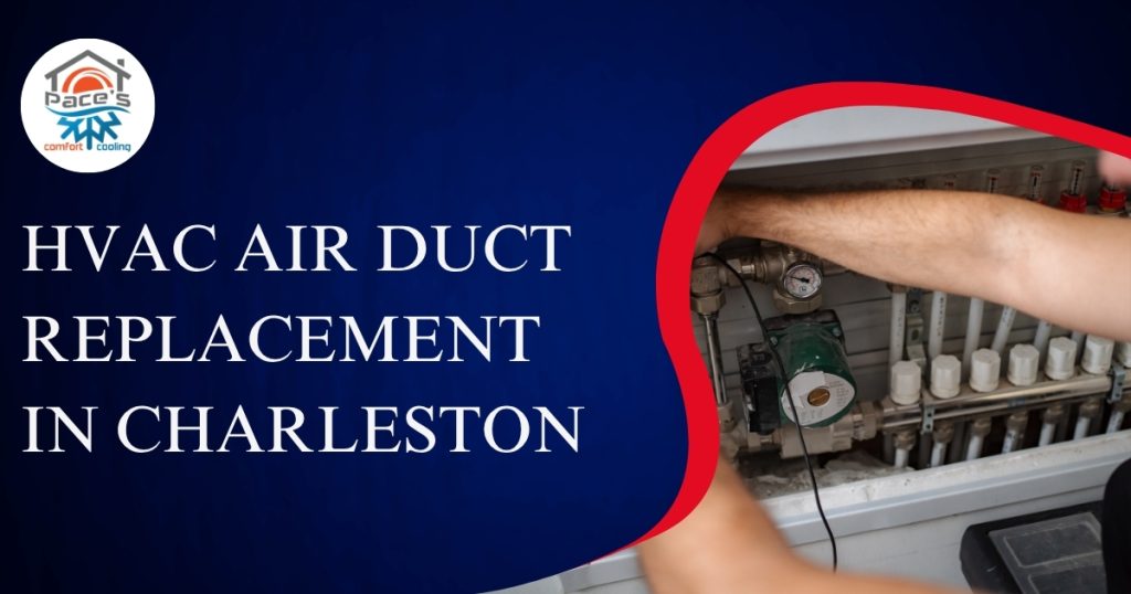 hvac air duct replacement in Charleston