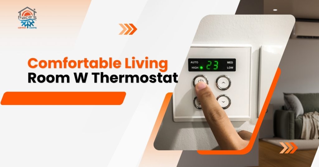 Comfortable living room w thermostat